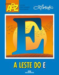 LESTE DO E, A