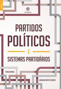 Partidos políticos e sistemas partidários
