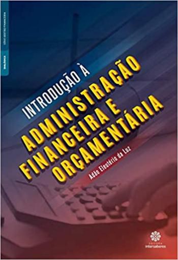 Introdução à administração financeira e orçamentária
