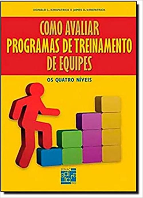 Como avaliar programas de treinamento de equipes