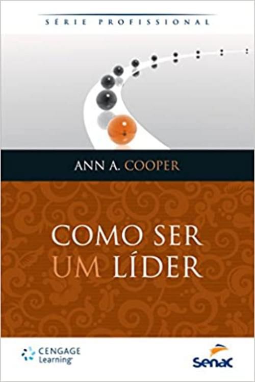 Como Ser Um Líder