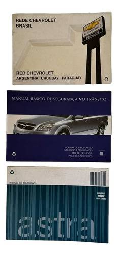 Manual Do Proprietário Astra 2.0 2003 Até 2012 Original