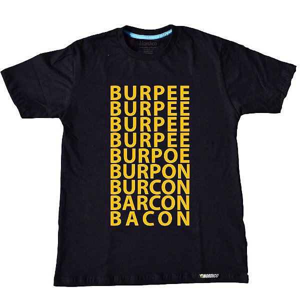 Camiseta bacon burpee