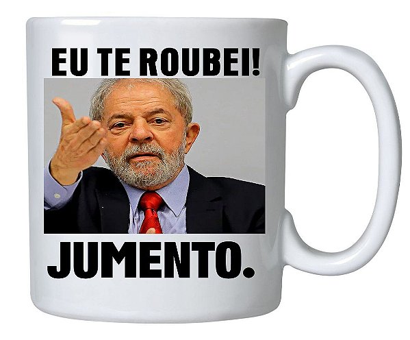 Caneca Eu Te Roubei Jumento