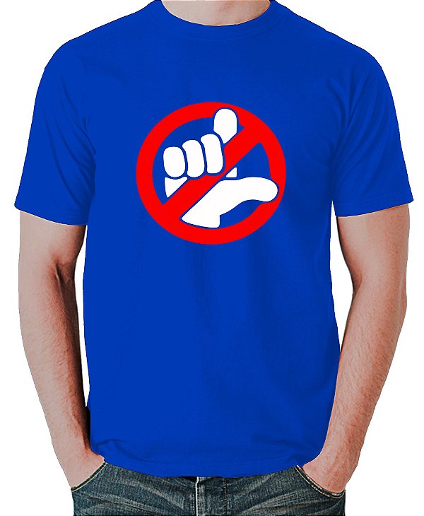 Camiseta Proibido Fazer o L !