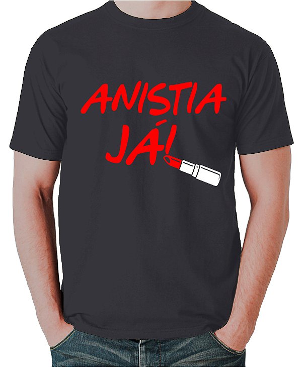 Camiseta Anistia Já! "Escrita com Batom"