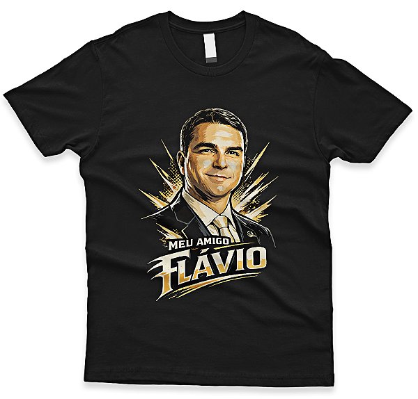 Camiseta Meu Amigo Flávio Bolsonaro – Estampa Dourada Exclusiva Patriota