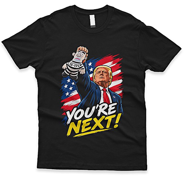 Camiseta You're Next! – Donald Trump