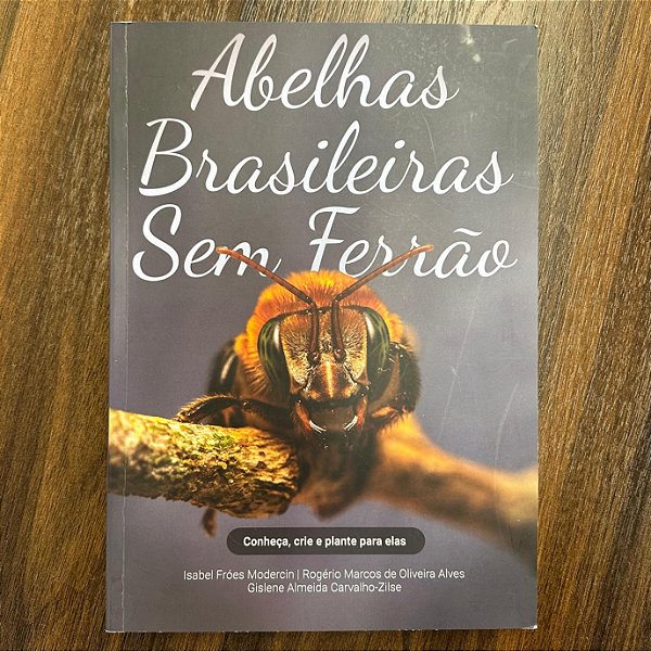 Livro - Abelhas Brasileiras Sem Ferrão