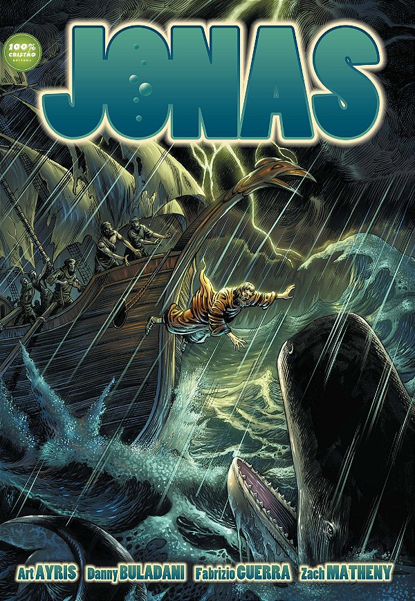 Jonas em HQ - 100% Cristão #20AnosDe100%
