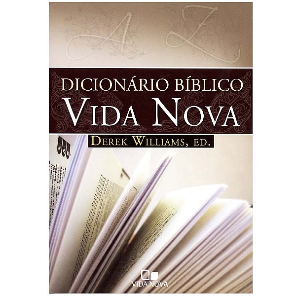 Dicionário Bíblico Vida Nova, Derek Williams - Vida Nova