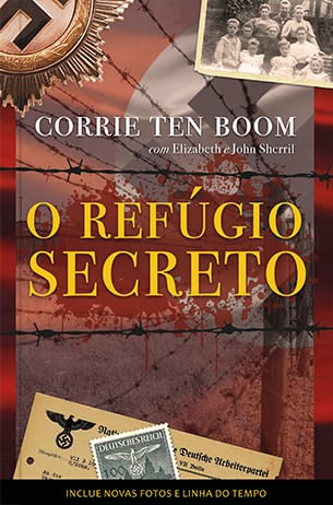 O Refúgio Secreto, Corrie Ten Boom - Pão Diário