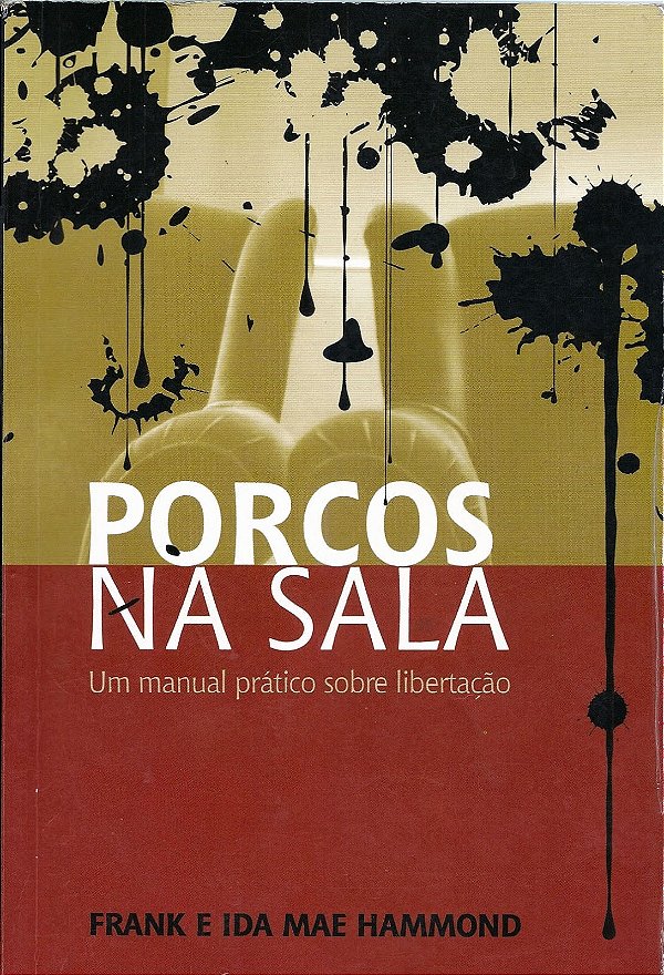 Porcos na Sala, Frank e Ida Mae Hammond - Bom Pastor