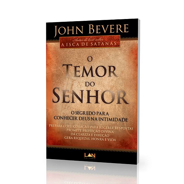 O Temor do Senhor, John Bevere - LAN