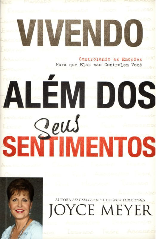 Vivendo Além dos Seus Sentimentos, Joyce Meyer - Bello