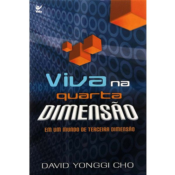 Viva na Quarta Dimensão, David Paul Yonggi Cho - Vida #20AnosDe100%