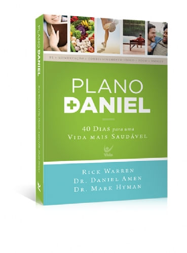 Plano Daniel, Rick Warren - Vida #20AnosDe100%