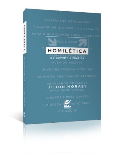 Homilética: do Ouvinte a Prática, Jilton Moraes - Vida #20AnosDe100%