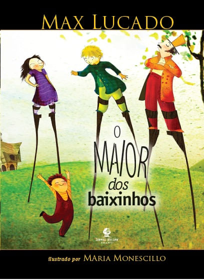 O Maior dos Baixinhos, Max Lucado #Exclusivo100Cristão #20AnosDe100%