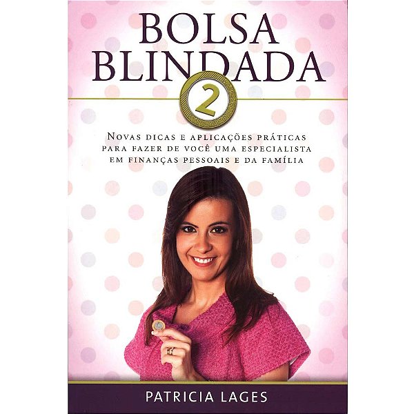 Bolsa Blindada 2, Patricia Lages - Thomas Nelson