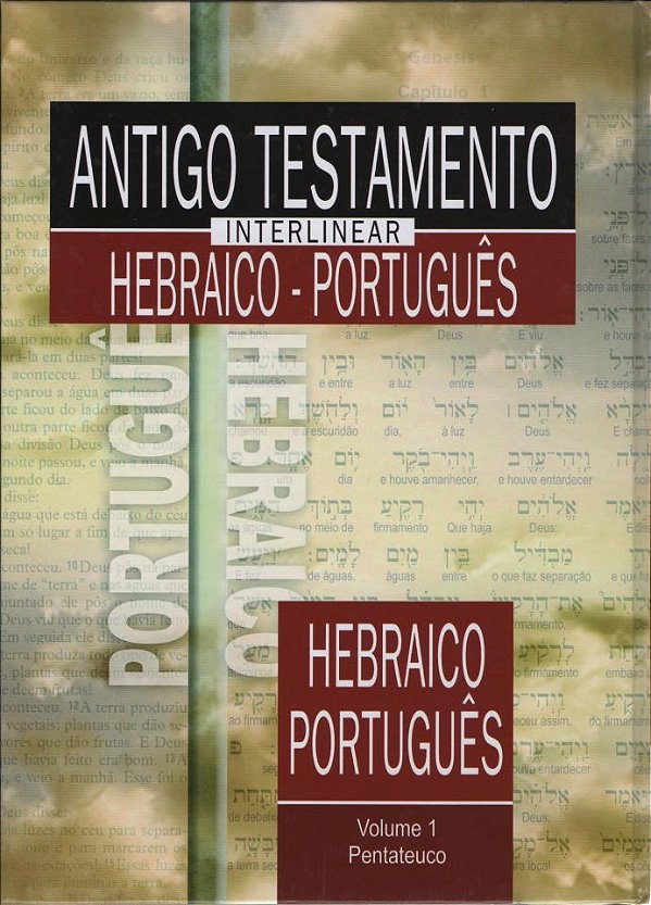 Antigo Testamento Interlinear Hebraico - Português Vol. 1 - SBB
