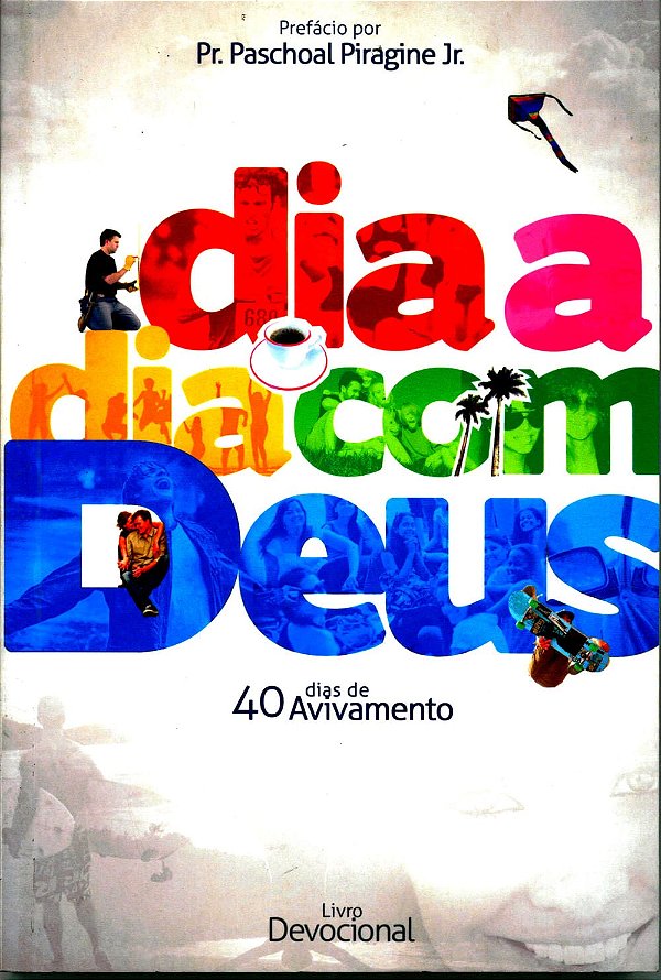 Dia a Dia Com Deus - Pão Diário