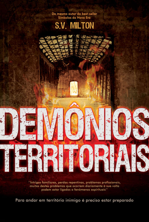 Demônios Territoriais, S V Milton - AD Santos