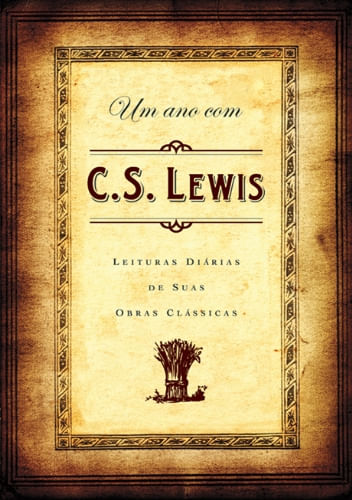 Um Ano com C.S Lewis, C S Lewis - Ultimato