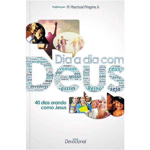 Dia a Dia com Deus - Pão Diário