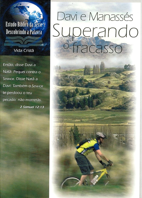 Davi e Manassés Superando o Fracasso