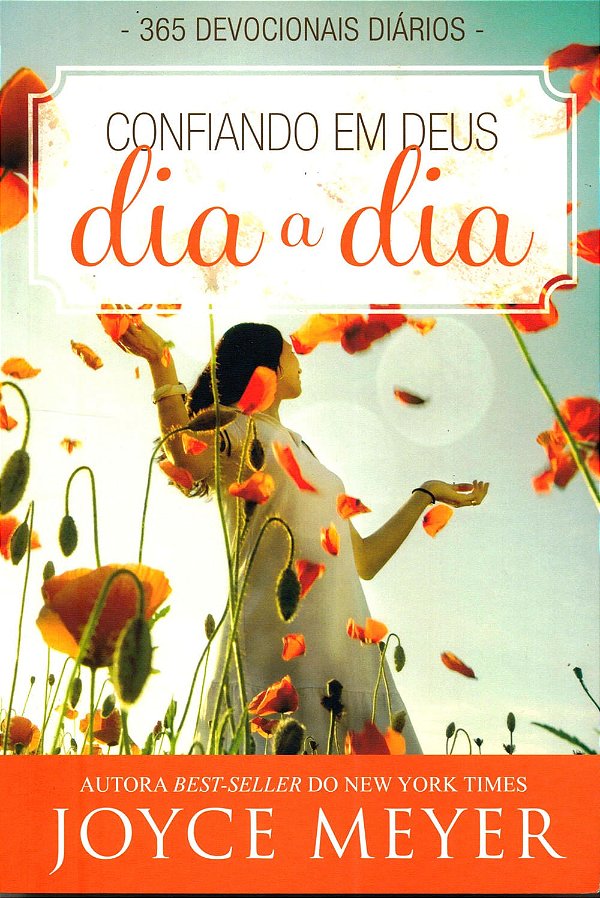 Confiando em Deus Dia a Dia, Joyce Meyer - Bello