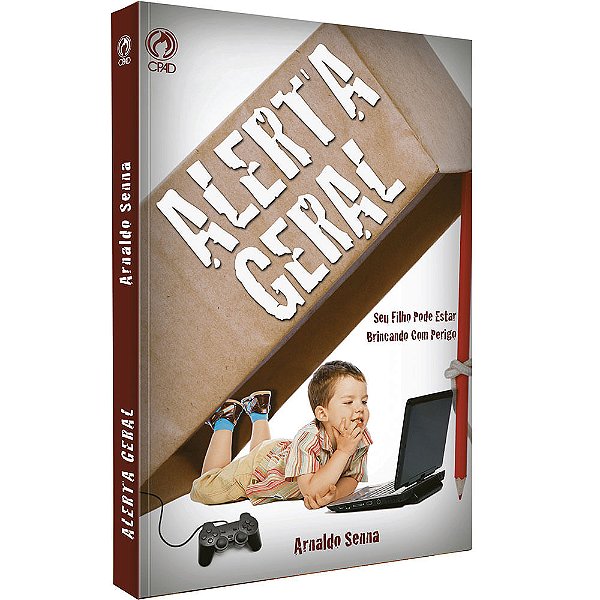 Alerta Geral CPAD, Arnaldo Senna - CPAD
