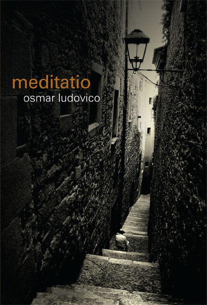 Meditatio, Osmar Ludovico - Mundo Cristão
