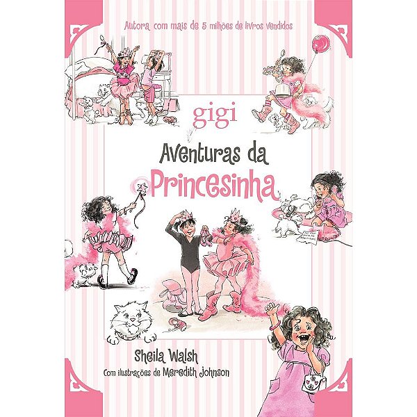 Aventuras da Princesinha de Deus