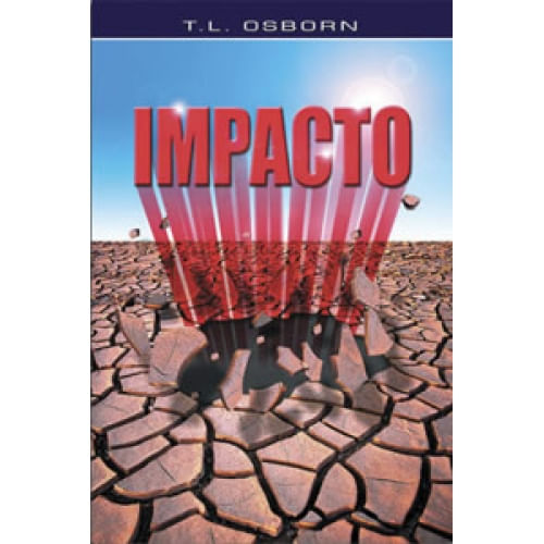 Impacto, T L Osborn - Graça