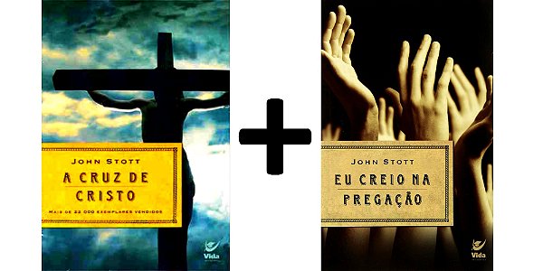 Kit Cruz de Cristo e Eu Creio na Pregação, John Stott - Vida