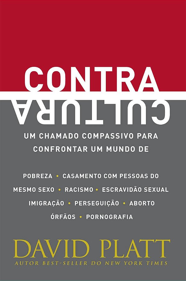 Contracultura, David Platt - Vida Nova