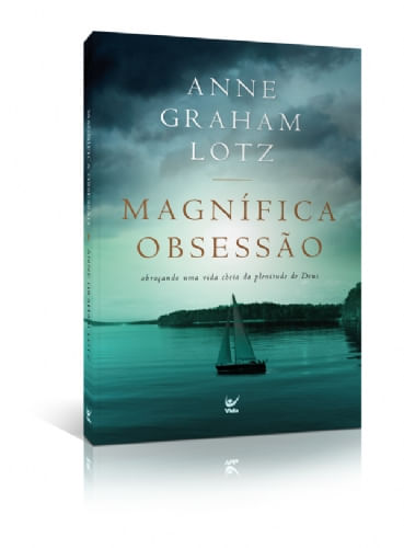 Magnífica Obsessão, Anne Graham Lotz - Vida #20AnosDe100%