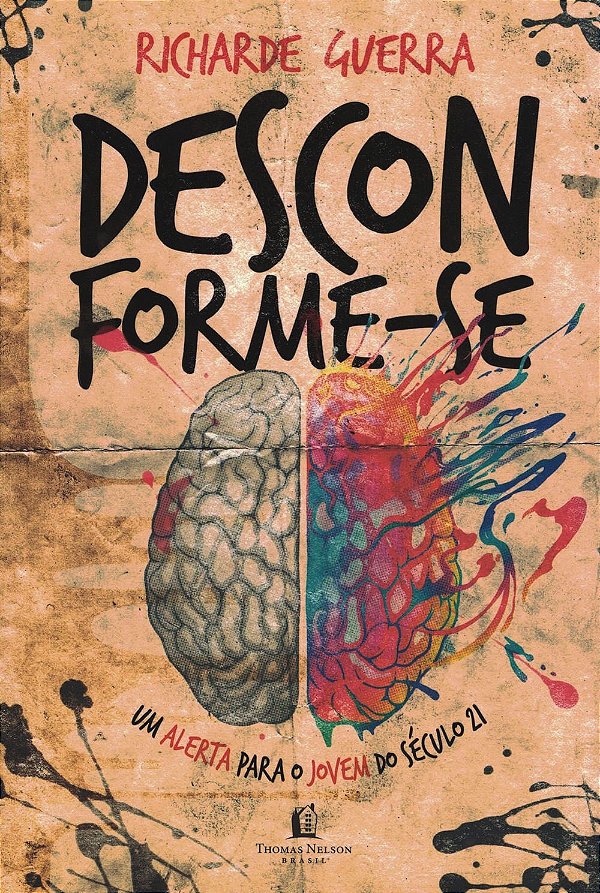 Desconforme-se, Richarde Guerra - Thomas Nelson