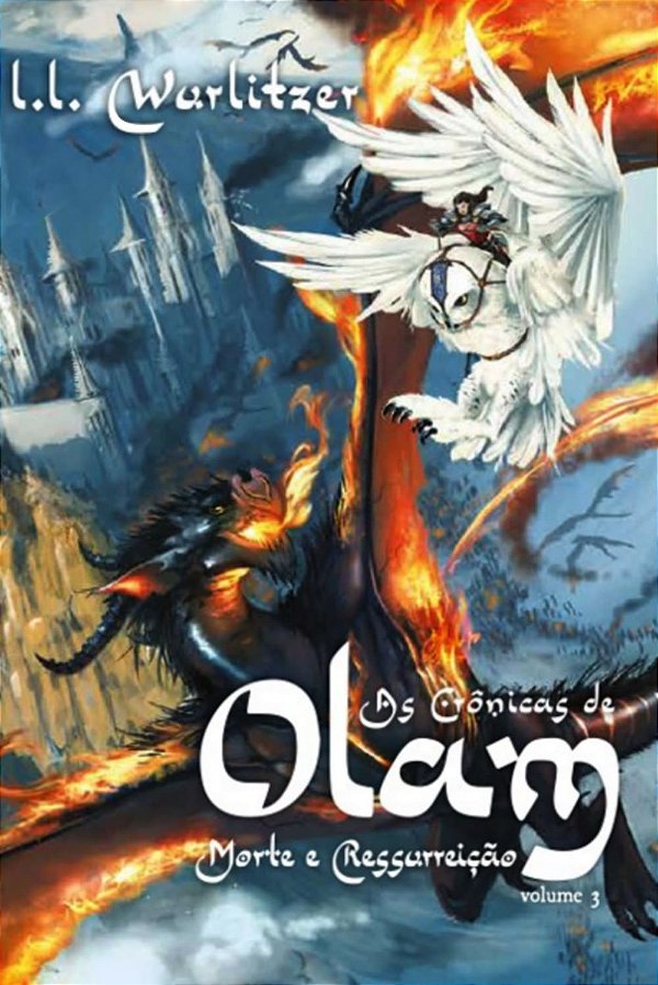 As Crônicas de Olam - Morte e Ressurreição, L. L. Wurlitzer