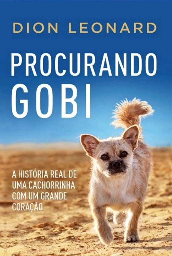 Procurando Gobi, Dion Leonard - Harper Collins