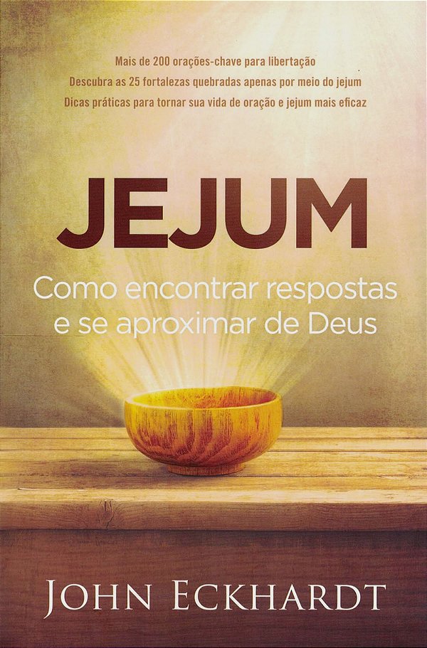 Jejum, John Eckhardt - Thomas Nelson