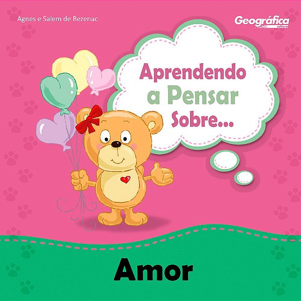 Aprendendo A Pensar Sobre... Amor #20AnosDe100%