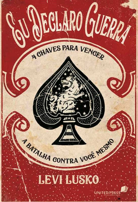 Eu Declaro Guerra, Levi Lusko - United Press