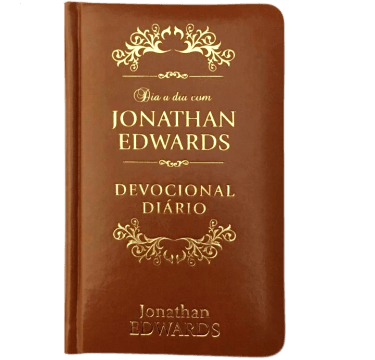 Dia a Dia com Jonathan Edwards Luxo Couro, Jonathan Edwards - Pão Diário