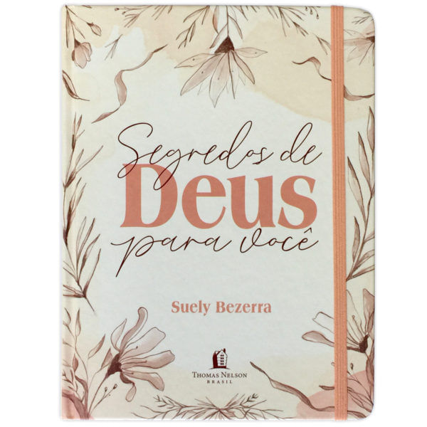 Segredos De Deus Para Você, Suely Bezerra - Thomas Nelson