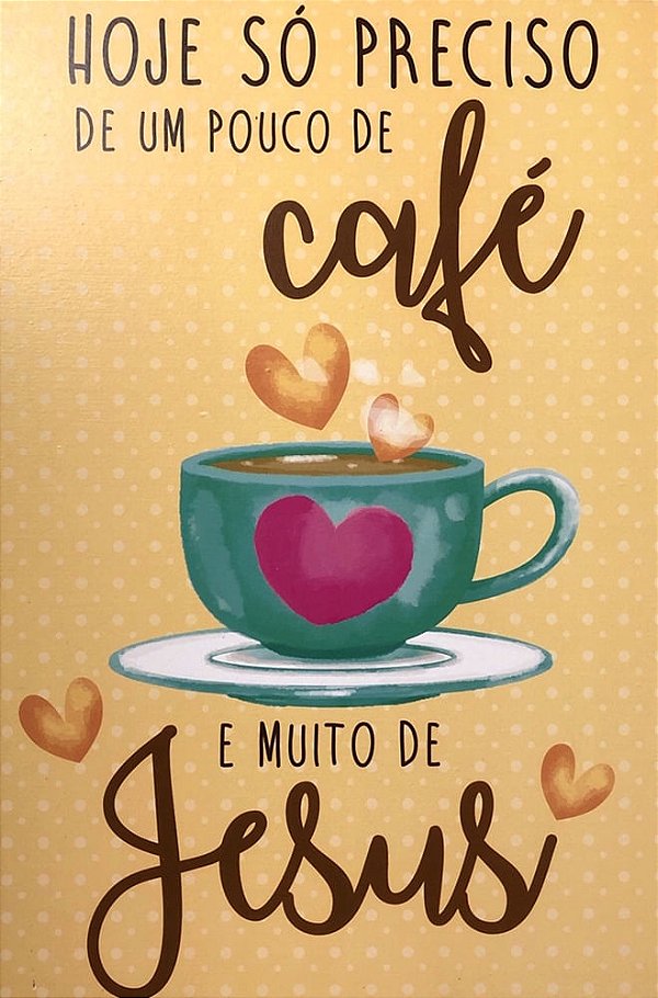 Quadro MDF Grande - Hoje Só Preciso - Amarelo