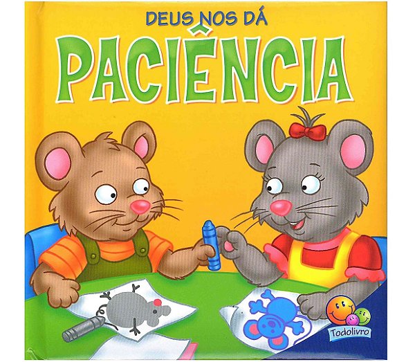 Deus Nos Dá Paciência