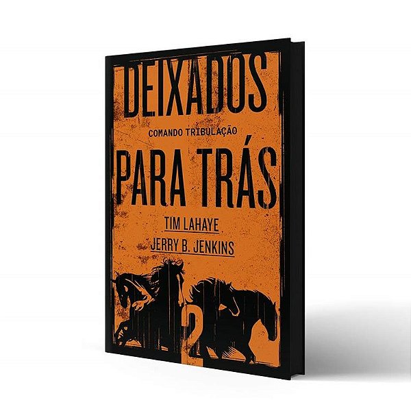 Deixados Para Trás - Comando Tribulação - Volume 2 - Nova Edição - Thomas Nelson