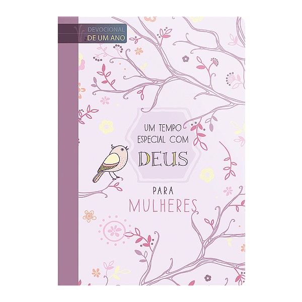 Um tempo Especial com Deus Para Mulheres - Geográfica
